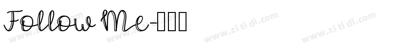 Follow Me字体转换